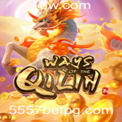 WaysoftheQilin: Explorando o Universo do Jogo com a Plataforma 5557bet